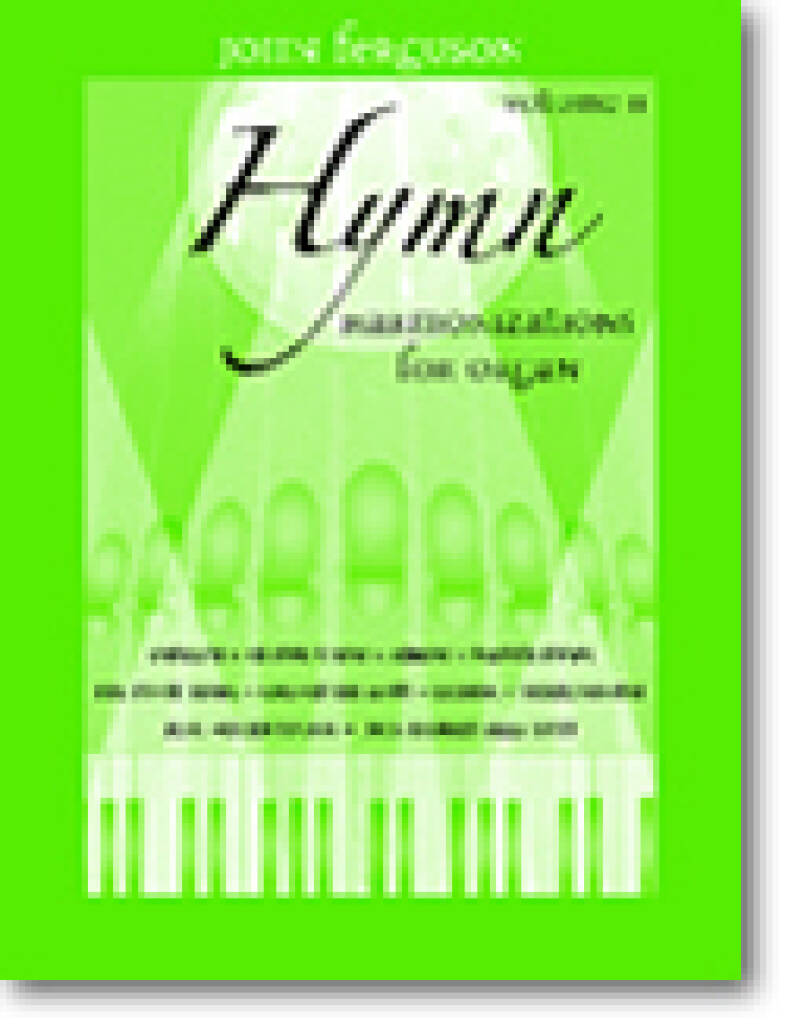 Hymn Harmonizations for Organ, Volume 2