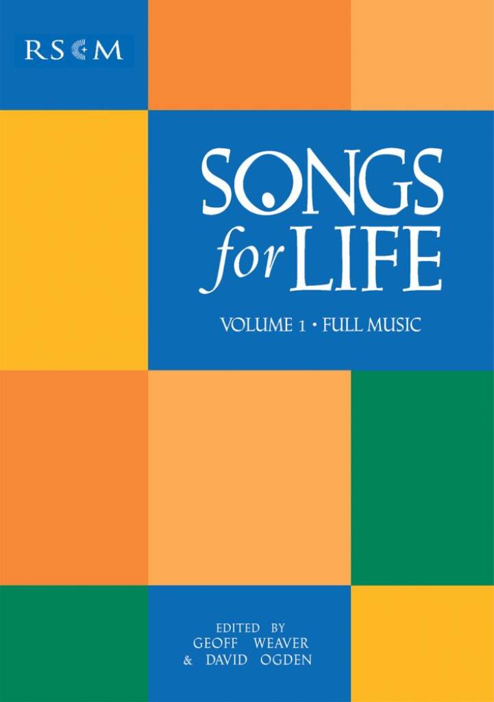 Songs for Life: Vol 1- Full Music Edition