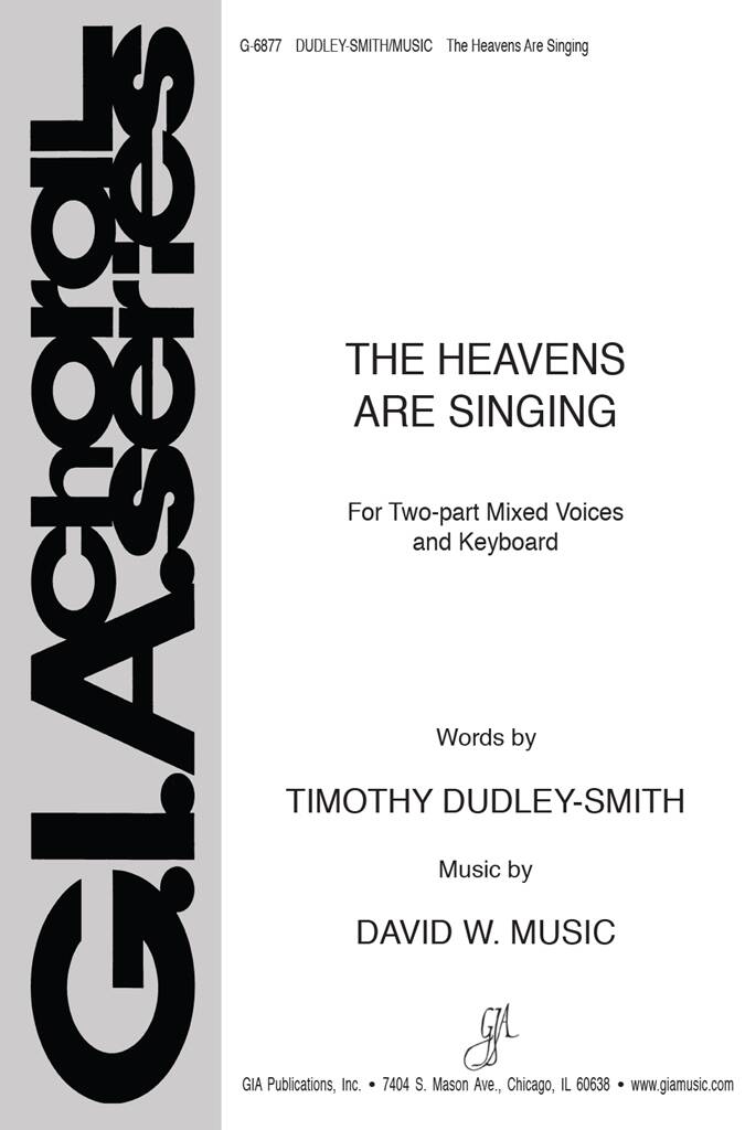 The Heavens Are Singing