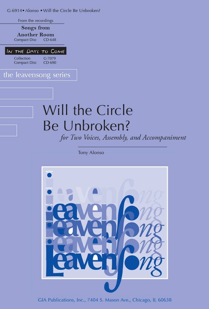 Will the Circle Be Unbroken?