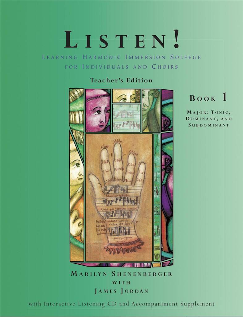 Listen! Teacher's Edition Book 1 : Introductory Harmonic Immersion Solfege for Individuals and Choirs