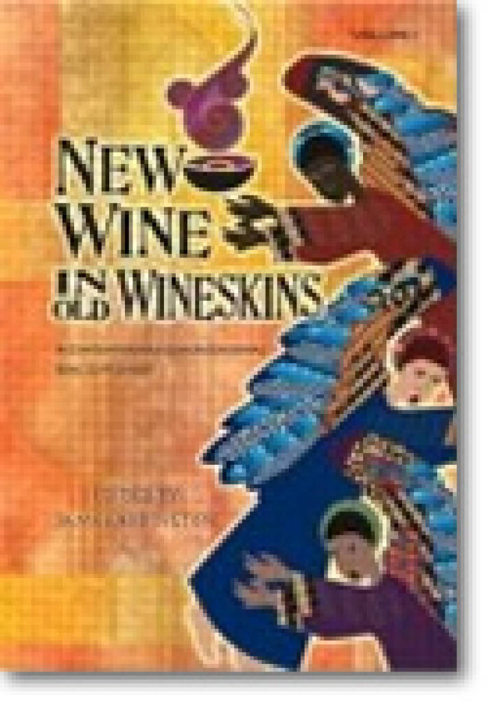 New Wine in Old Wineskins : A Contemporary Congregational Song Supplement, Vol. 1