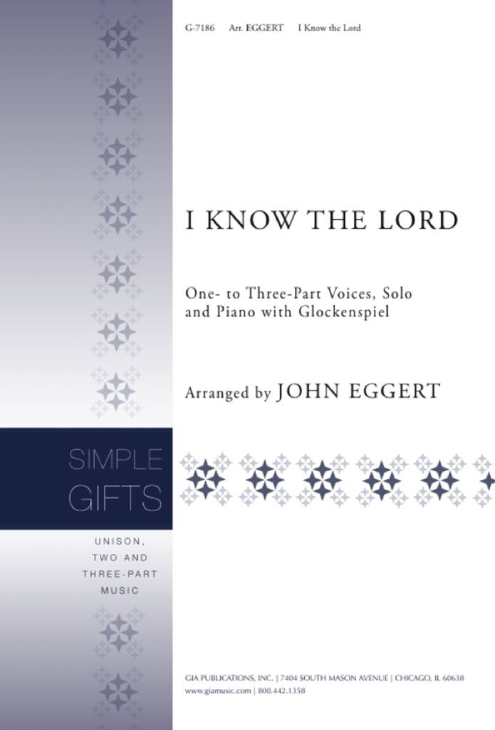I Know the Lord : Glockenspiel (or Handbells or Handchimes)