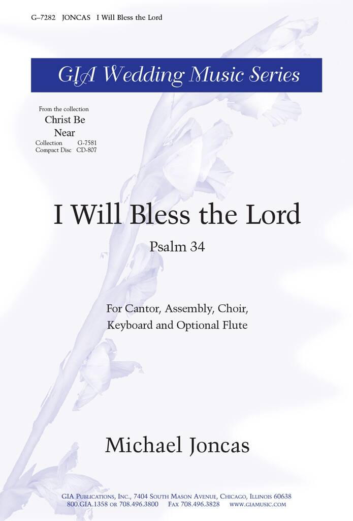 I Will Bless the Lord : Psalm 34