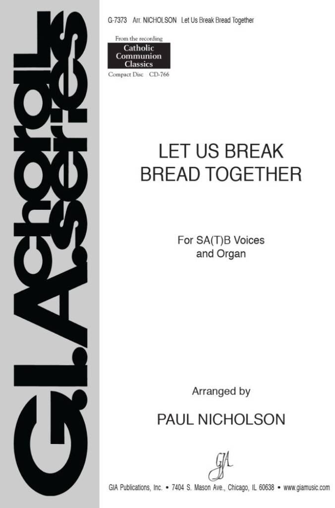 Let Us Break Bread Together