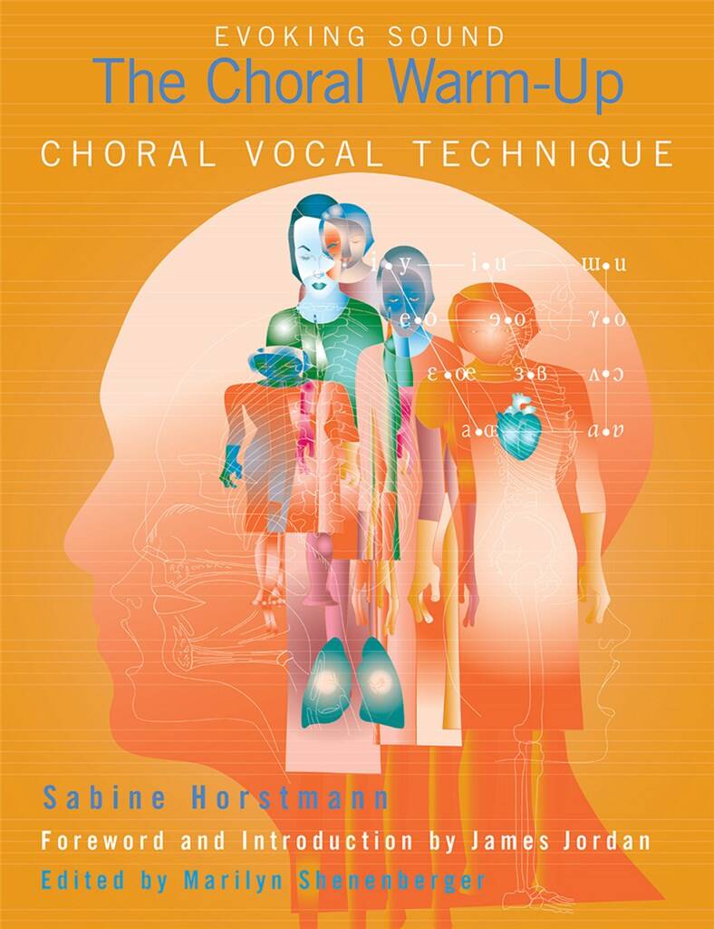 The Choral Warm-Up Choral Vocal Technique : Accompaniment edition with CDs