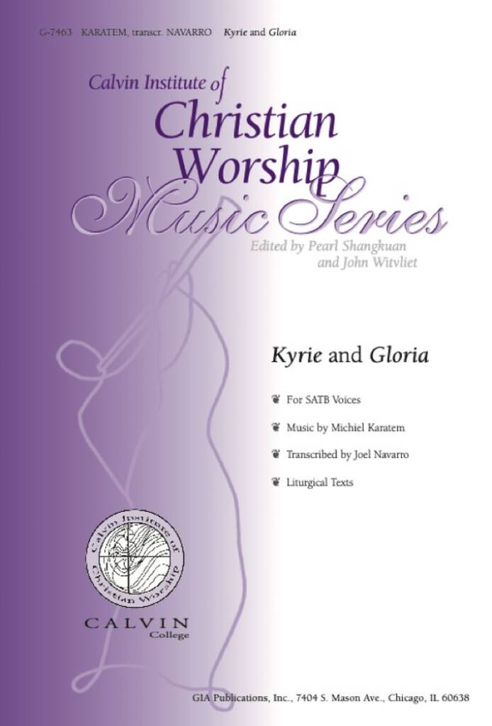 Kyrie and Gloria