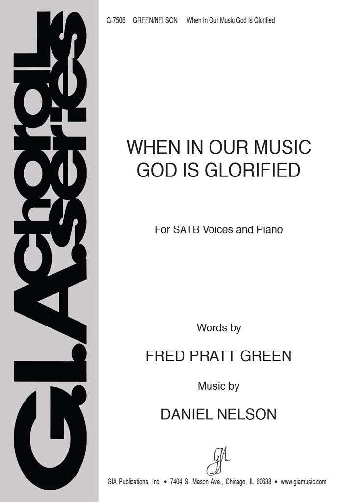 When in Our Music God Is Glorified