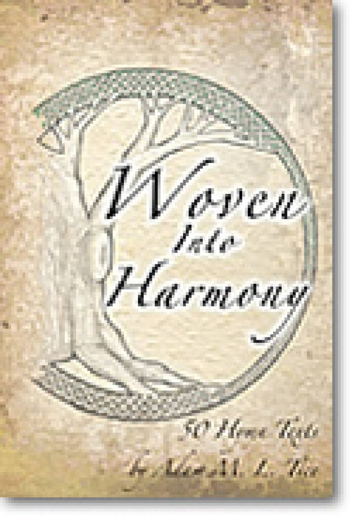 Woven into Harmony : 50 Hymn Texts