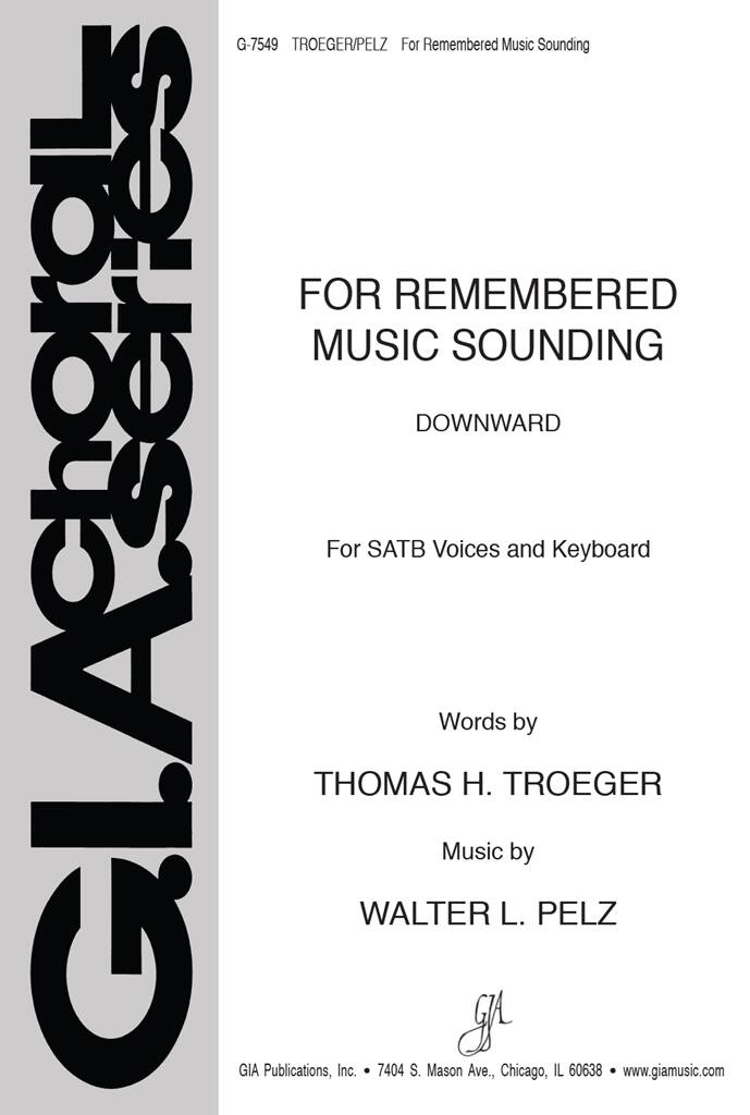 For Remembered Music Sounding