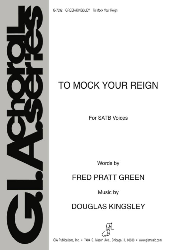To Mock Your Reign