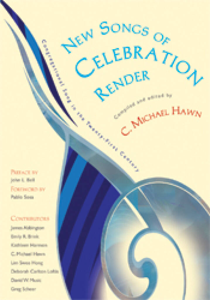 New Songs of Celebration Render : Congregational Song in the 21st Century