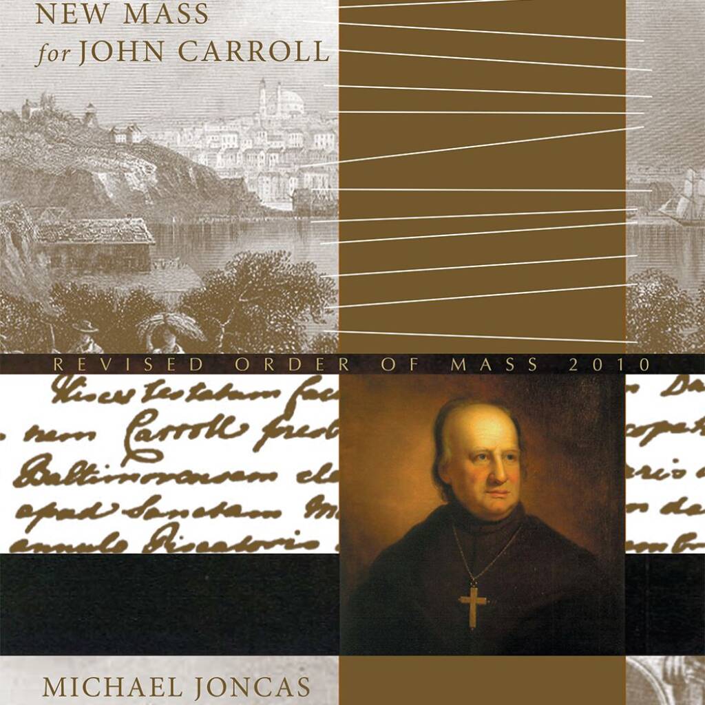 New Mass for John Carroll â : Revised Order of Mass 2010