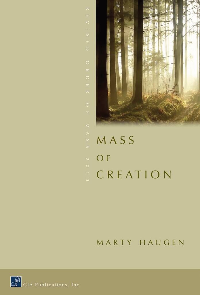 Mass of Creation - Presider : Revised Order of Mass 2010