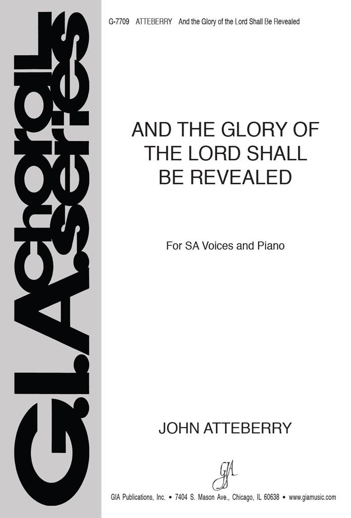 And the Glory of the Lord Shall Be Revealed