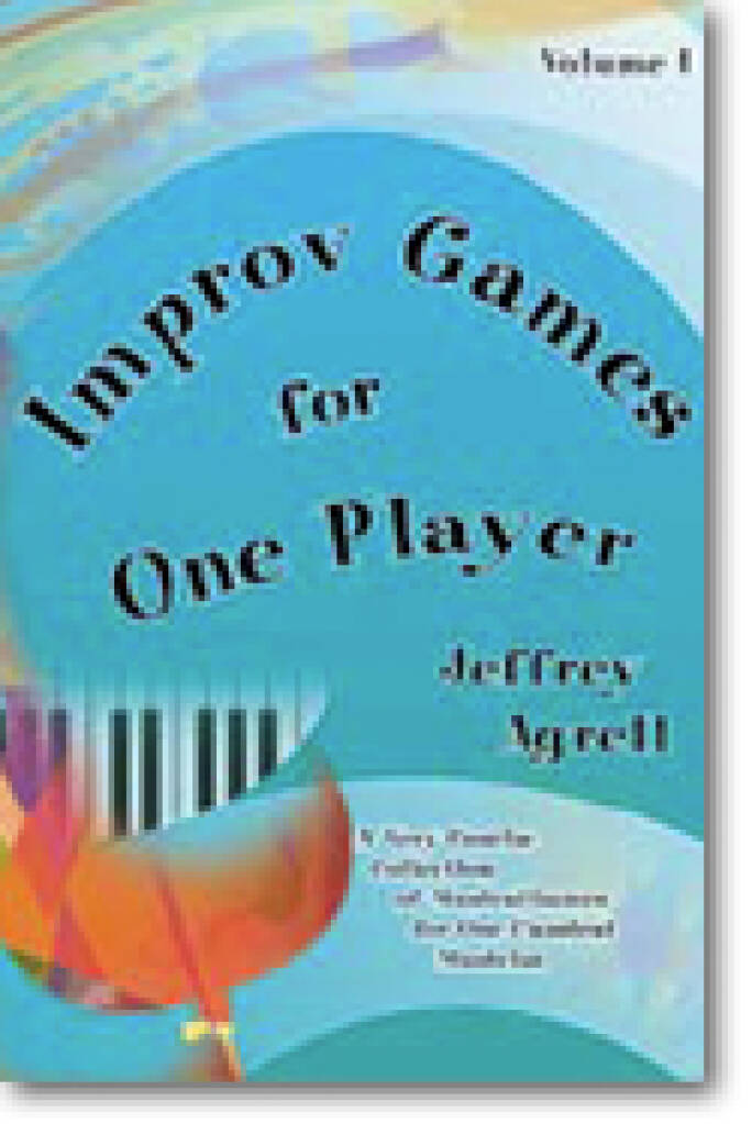 Improv Games for One : A Very Concise Collection of Musical Games for One Classical Musician