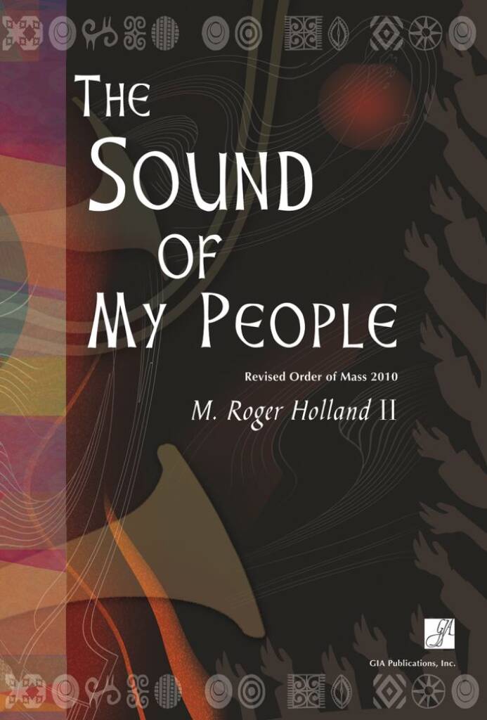 The Sound of My People - Presider : Revised Order of Mass 2010