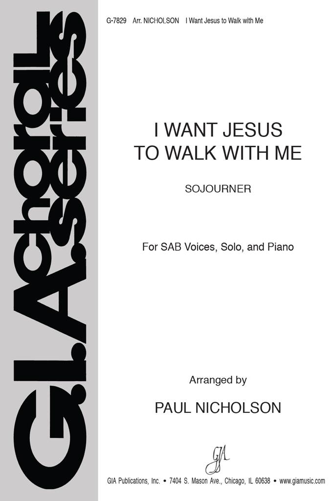 I Want Jesus to Walk with Me