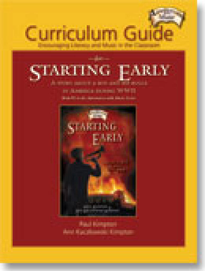 Curriculum Guide for Starting Early : Encouraging Literacy and Music in the Classroom