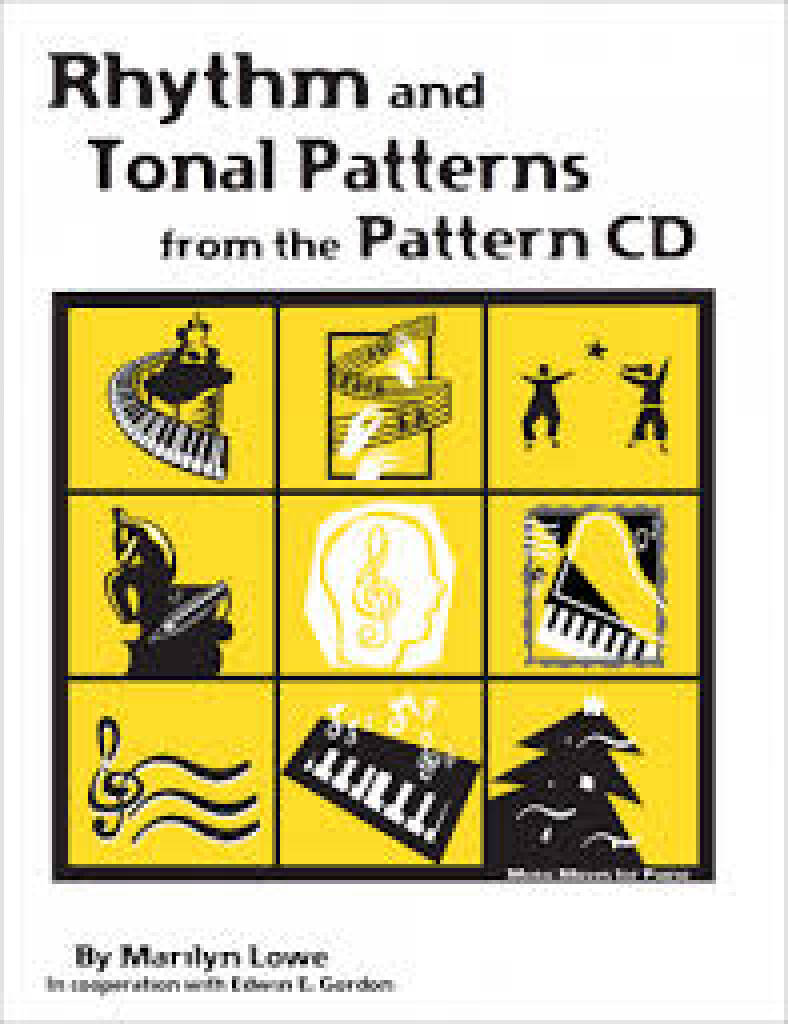Music Moves for Piano: Rhythm and Tonal Patterns : from the Pattern CD