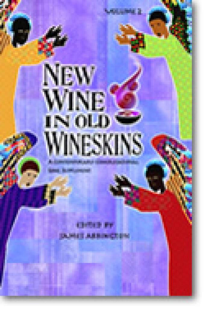 New Wine in Old Wineskins Vol. 2 : A Contemporary Congregational Song Supplement