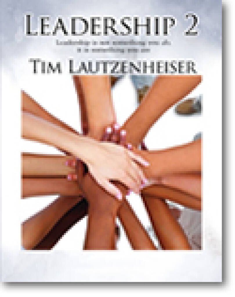 Leadership 2 : Leadership Is Not Something You Do, It Is Something You Are