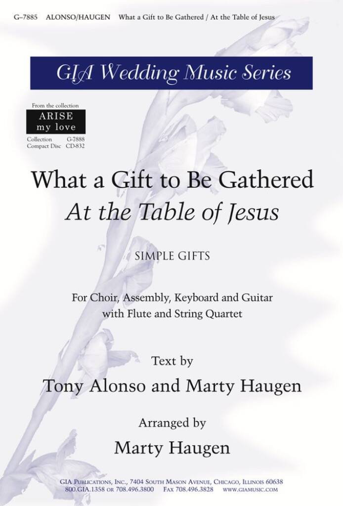What a Gift to Be Gathered : At the Table of Jesus