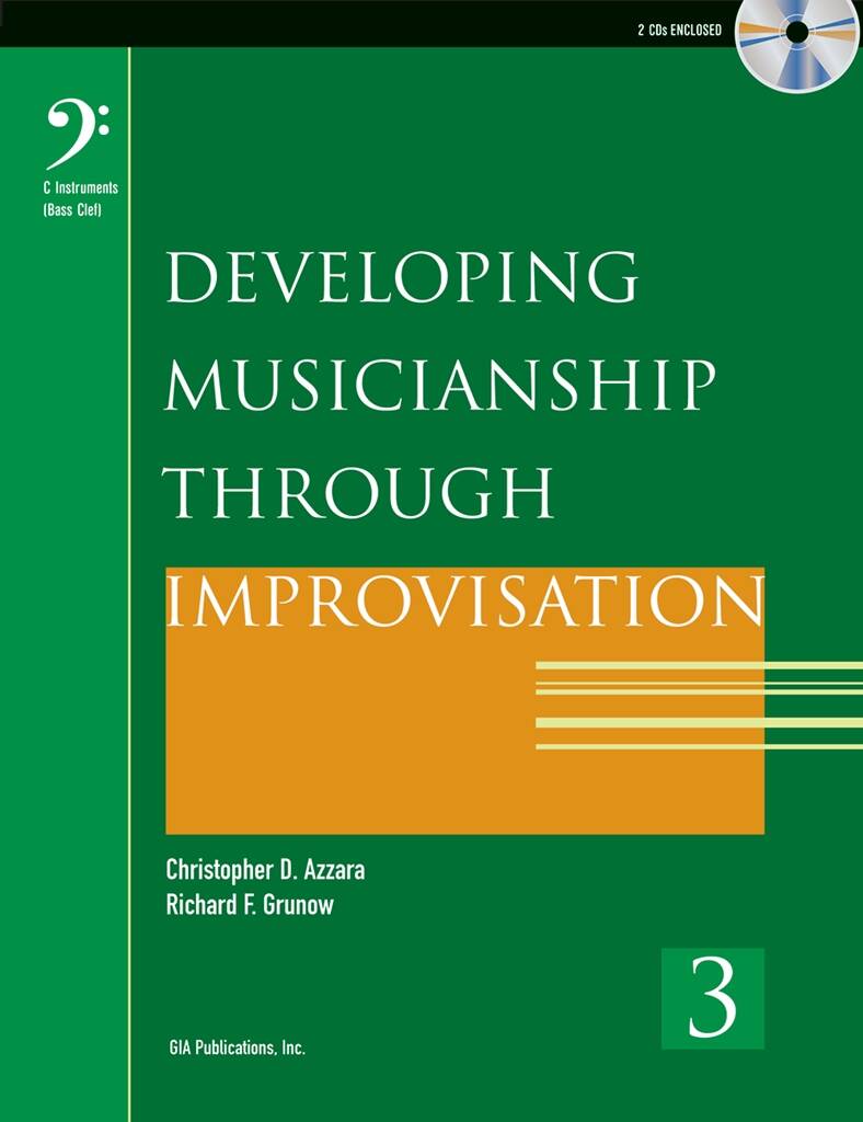 Developing Musicianship through Improvisation Bk 3 : C Instruments, Bass Clef