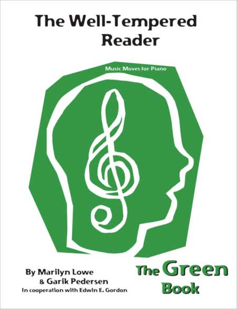Music Moves for Piano: The Well-Tempered Reader : The GREEN Book