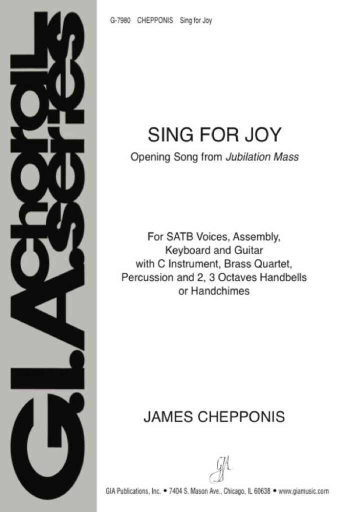 Sing for Joy : Opening Song from Jubilation Mass