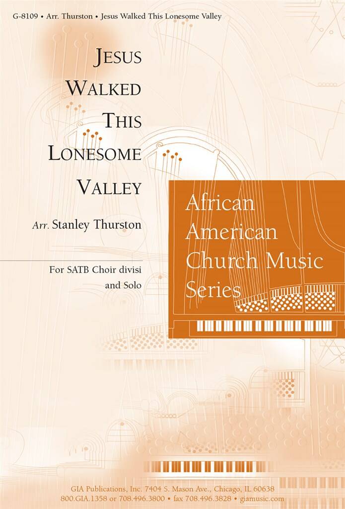 Jesus Walked This Lonesome Valley