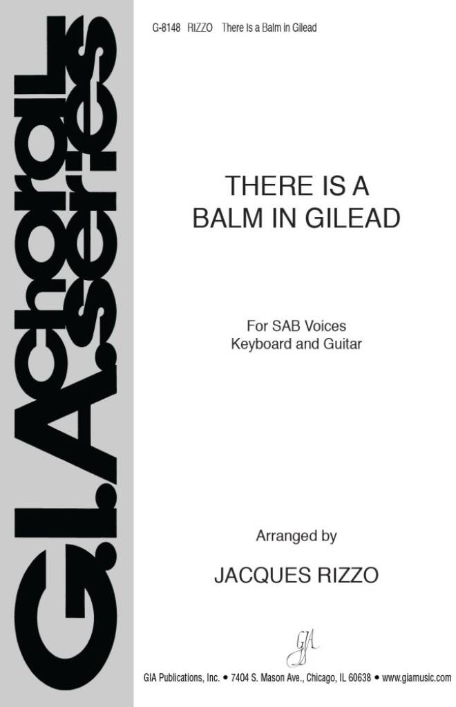 There Is a Balm in Gilead