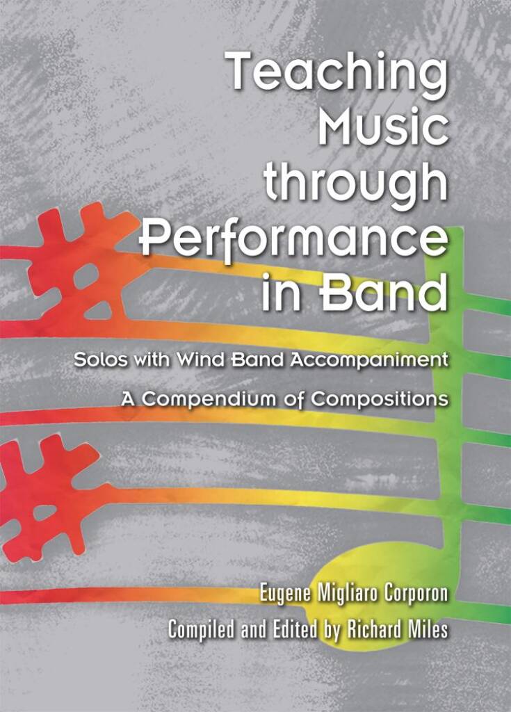 Teaching Music through Performance in Band : Solos with Wind Band Accompaniment