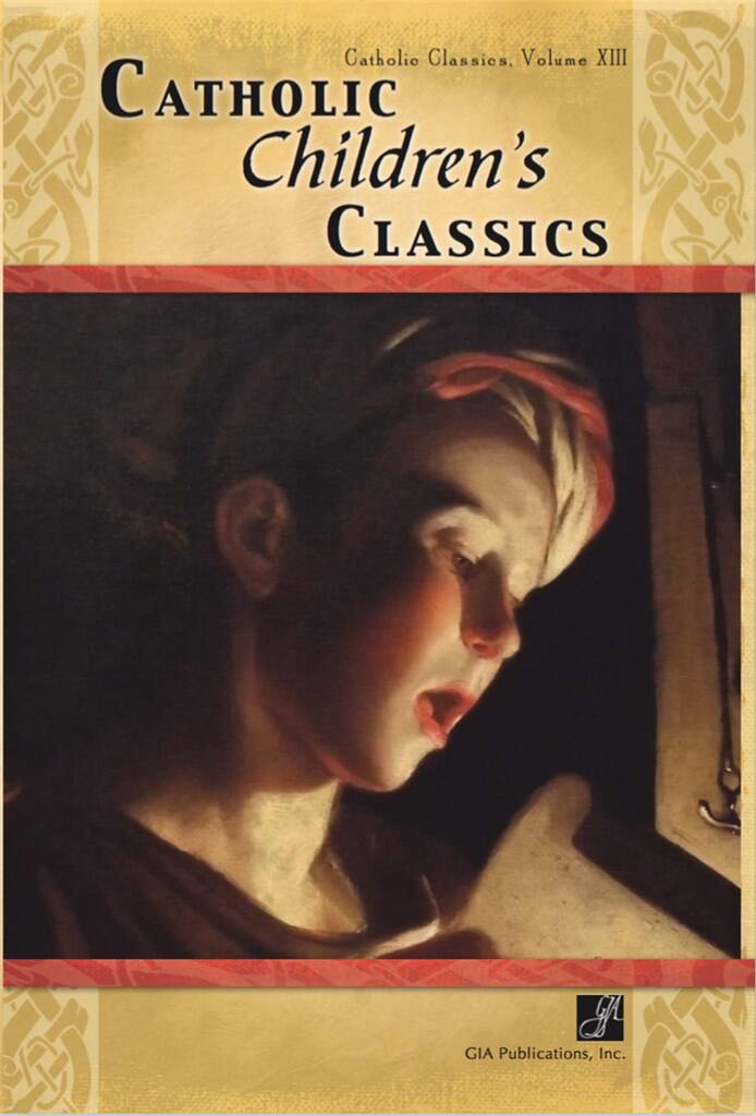 Catholic Children's Classics - Collection