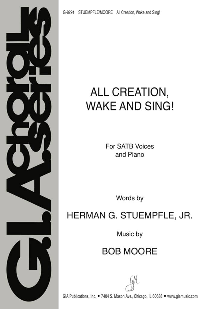 All Creation, Wake and Sing!