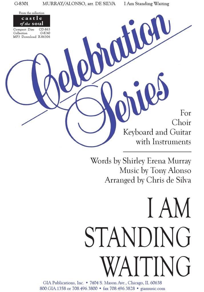 I Am Standing Waiting