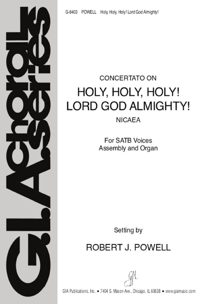 Holy, Holy, Holy! Lord God Almighty! : Concertato