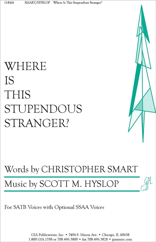 Where Is This Stupendous Stranger?