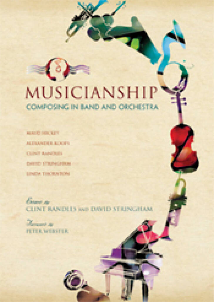 Musicianship: Composing in Band and Orchestra
