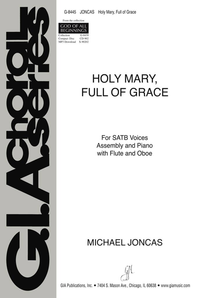 Holy Mary, Full of Grace