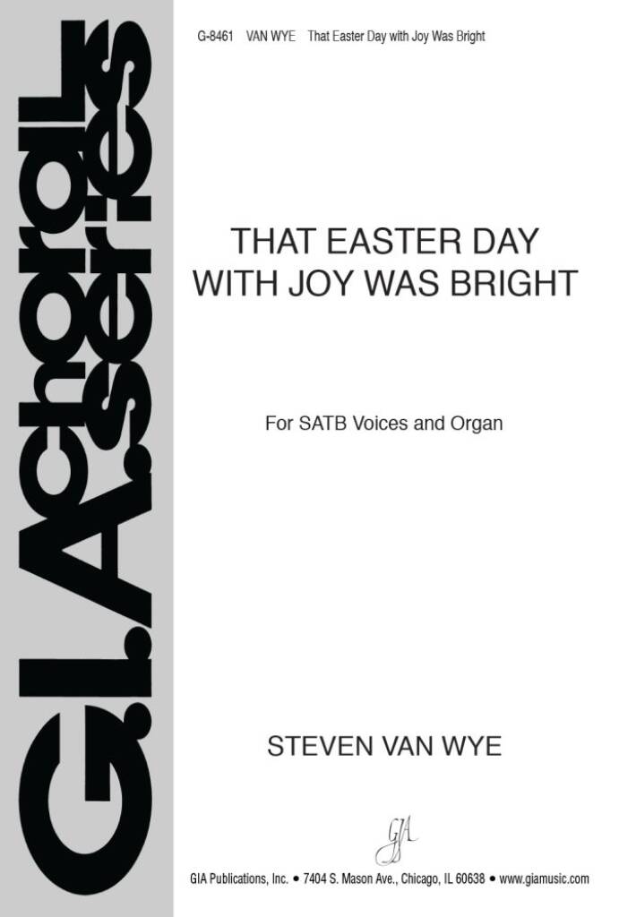 That Easter Day with Joy Was Bright