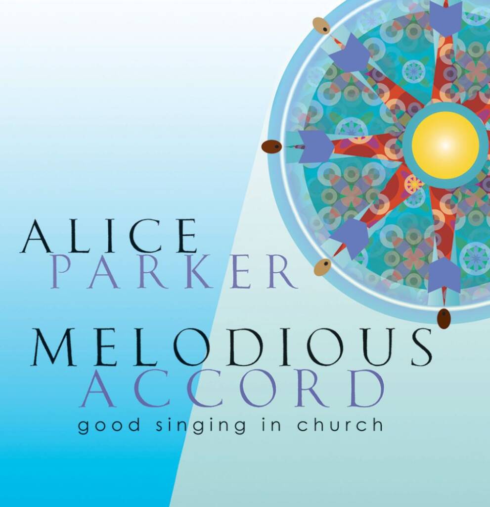 Melodious Accord : Good Singing in Church