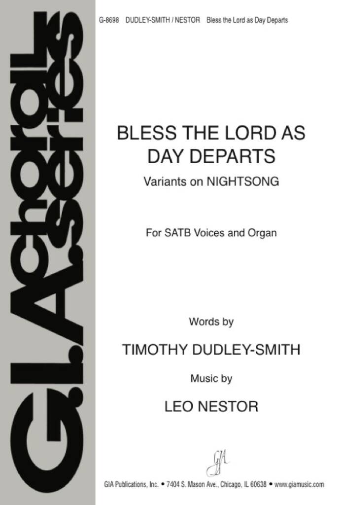 Bless the Lord as Day Departs : Variants on NIGHTSONG