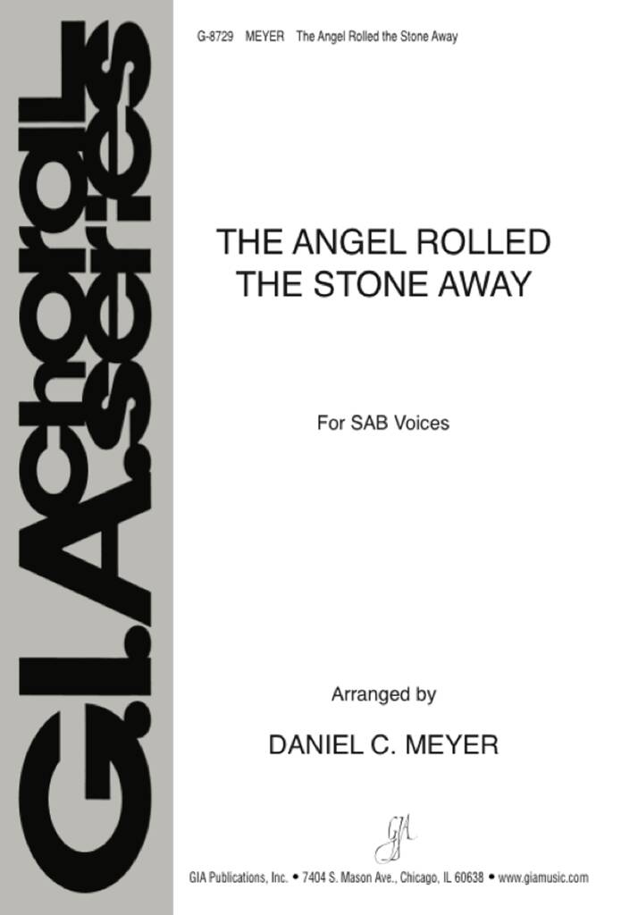 The Angel Rolled the Stone Away
