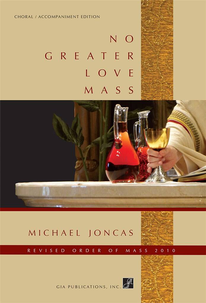 No Greater Love Mass- Presider Edition