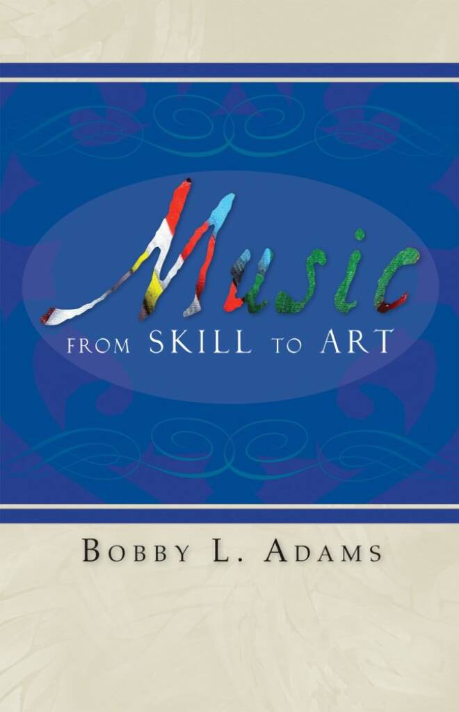 Music: From Skill to Art