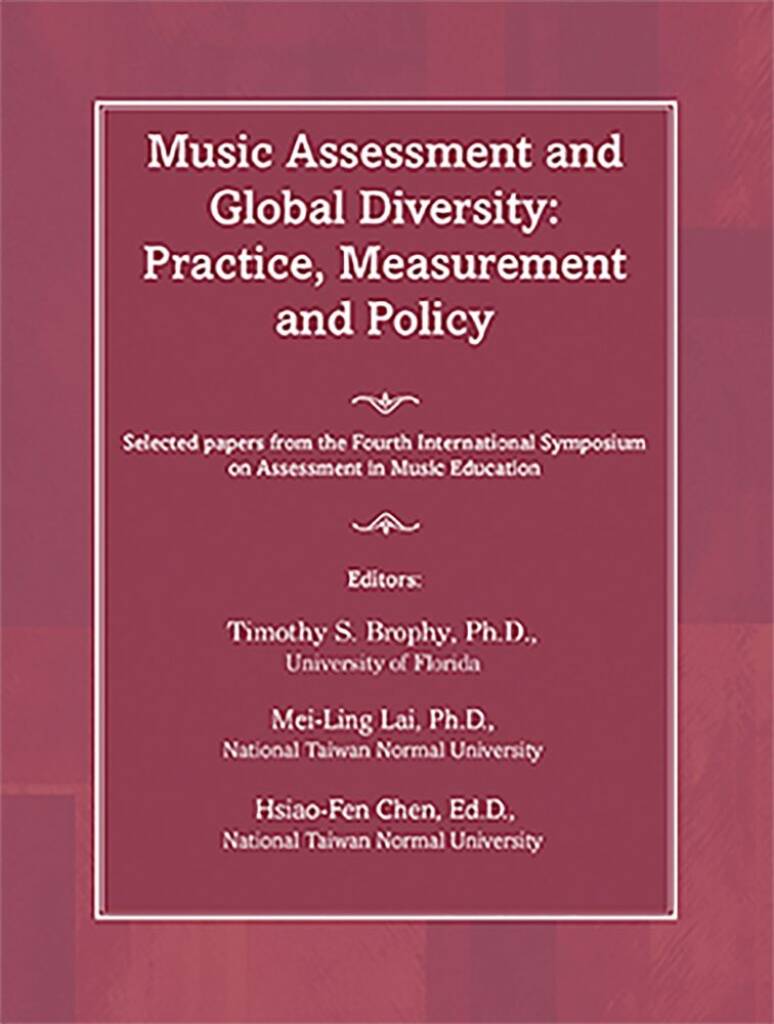 Music Assessment and Global Diversity : Practice, Measurement, and Policy