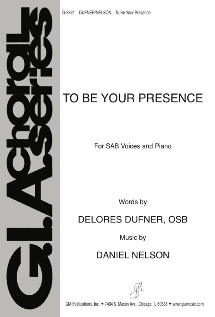 To Be Your Presence