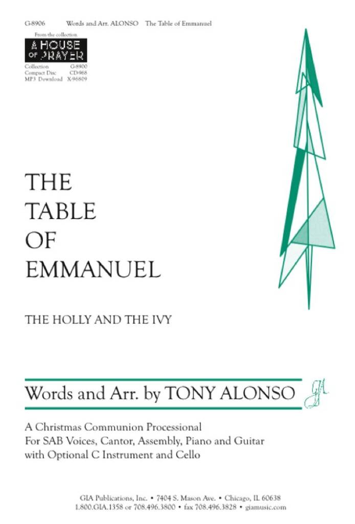 The Table of Emmanuel : A Christmas Communion Processional