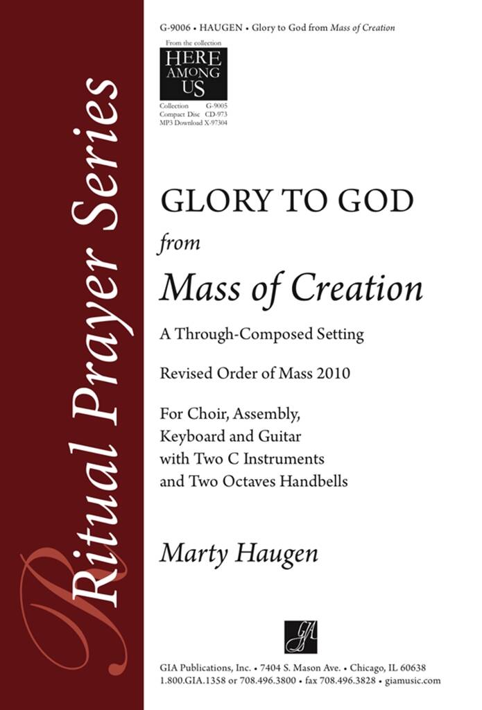 Glory to God from Mass of Creation : A Through-Composed Setting